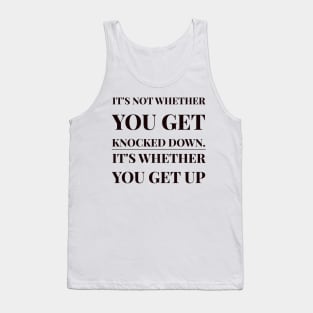 It's all about how hard you hit back. Tank Top